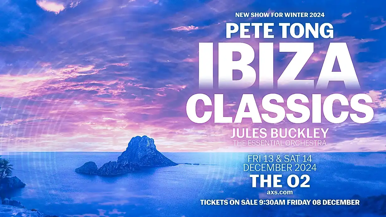 Pete Tong presents Ibiza Classics at the O2 Arena